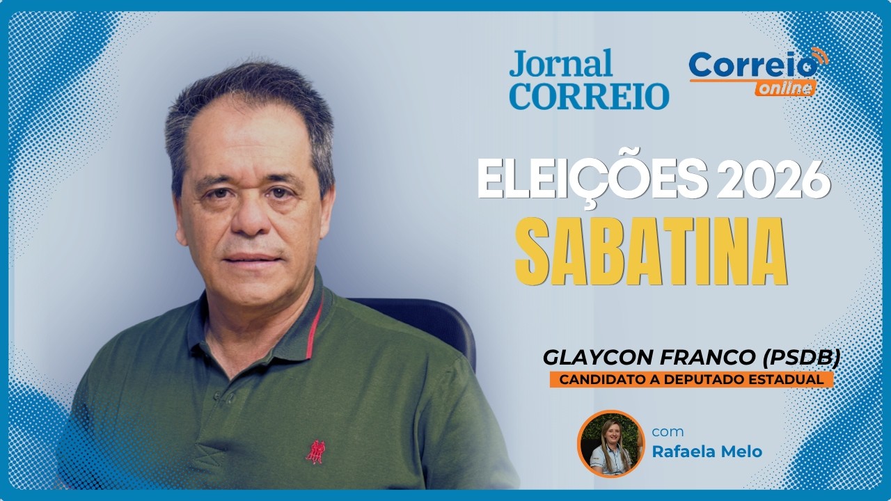 ELEIÇÕES 2026 | GLAYCON FRANCO (PSDB)